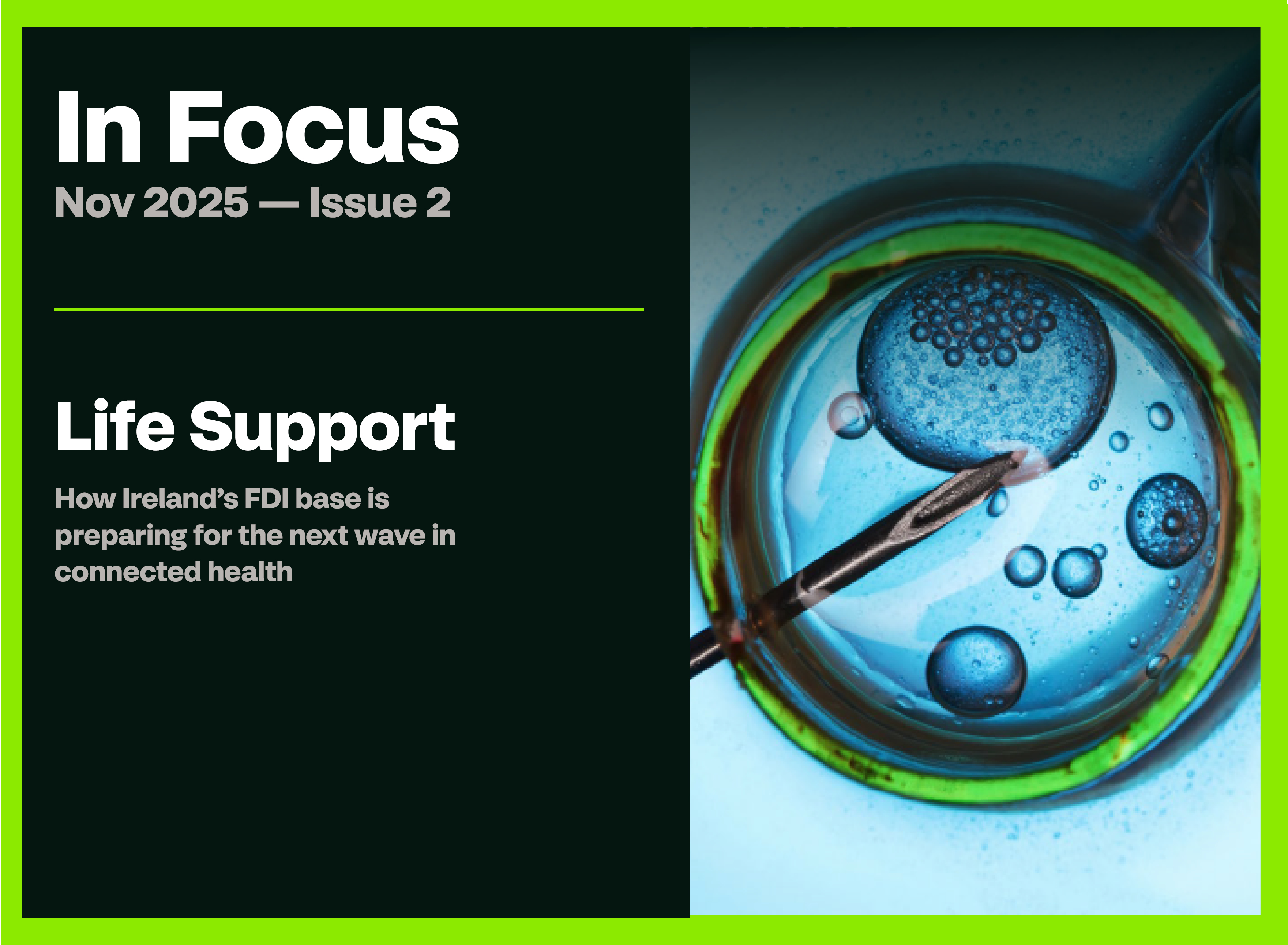 Issue 2: Life Support - How Ireland’s FDI base is preparing for the next wave in connected health