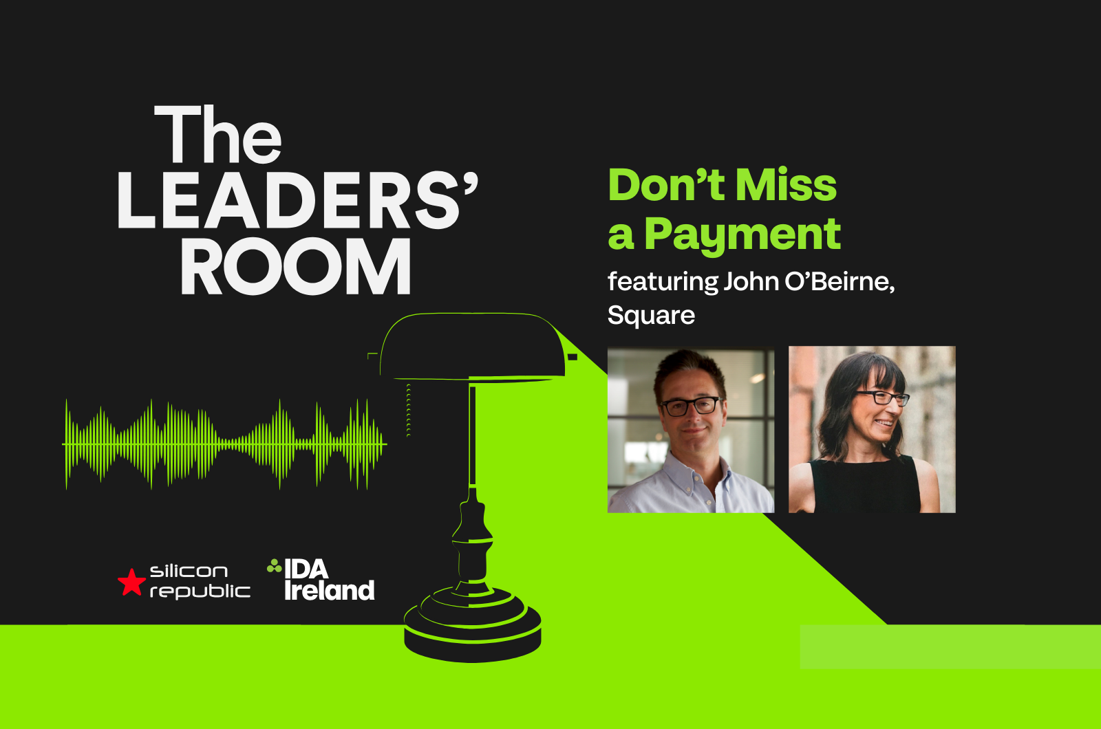 Don't Miss a Payment with John O'Beirne (Square)